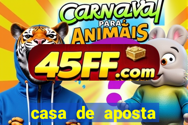 casa de aposta chinesa tigrinho